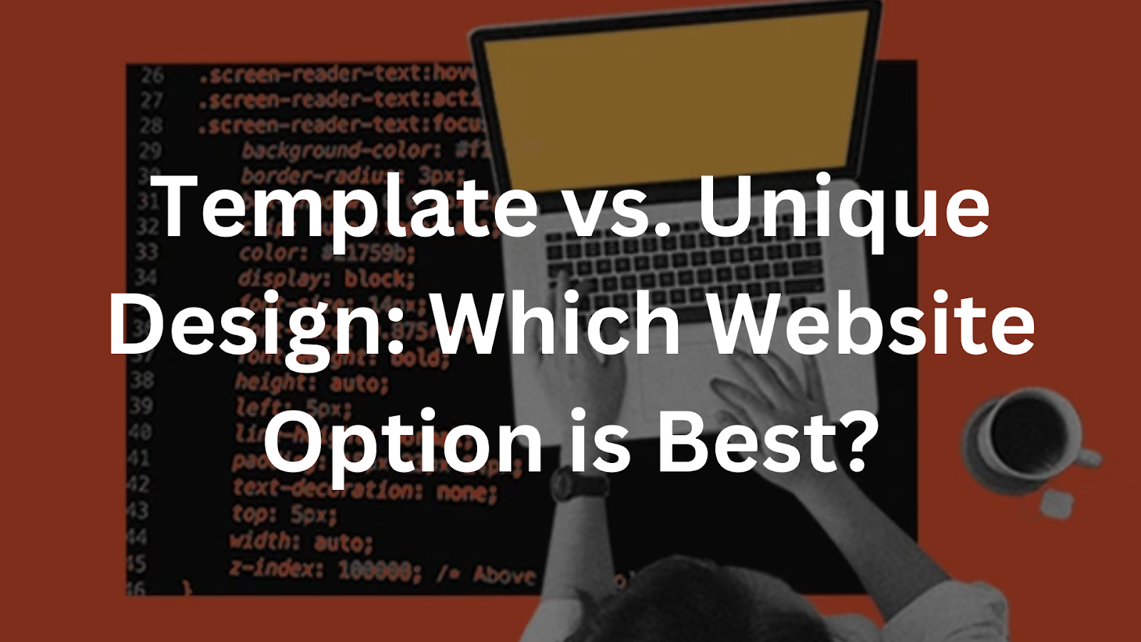 Template vs. Unique Design: Which Website Option is Best?