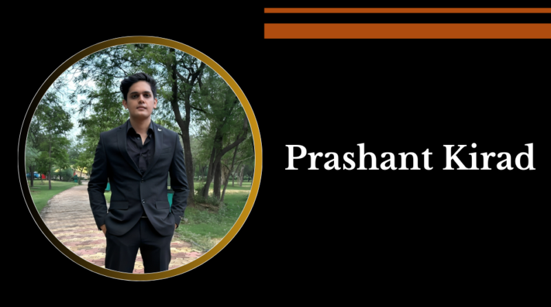 Prashant Kirad Net Worth